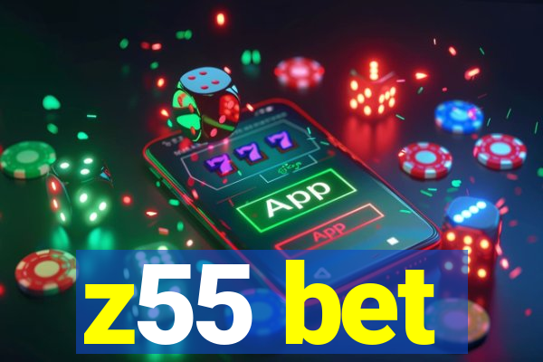z55 bet